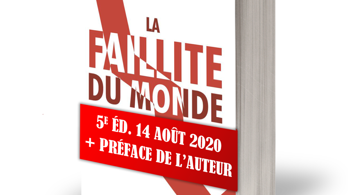 La Faillite du Monde Moderne, 5e édition + Préface du Dr Salim Laïbi