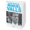 Le vrai visage de Manuel Valls-0