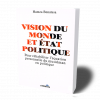 Vision du monde et état politique-0